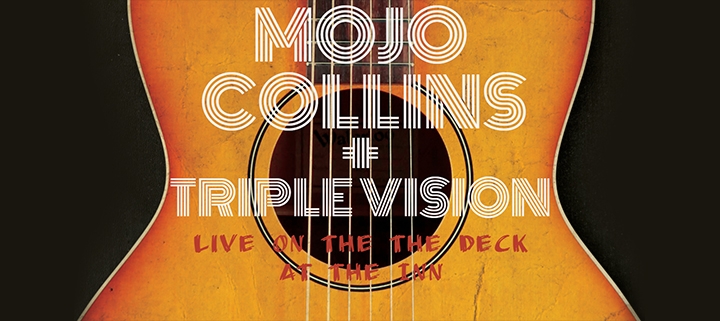 Outer Banks live music - Mojo Collins - Triple Vision