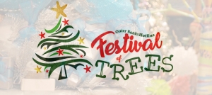 Outer Banks holiday charity event - Festival of Trees - Hotline