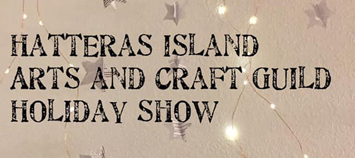 Outer Banks events - Hatteras Island holiday arts and crafts show