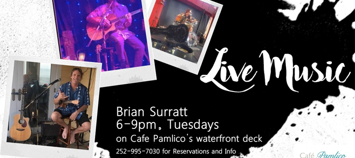 Outer Banks Events - live music - Brian Surratt - Cafe Pamlico