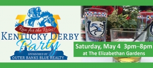 Outer Banks events - Kentucky Derby party - Elizabethan Gardens