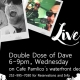 Outer Banks Events - live music - Double Dose of Dave - Cafe Pamlico
