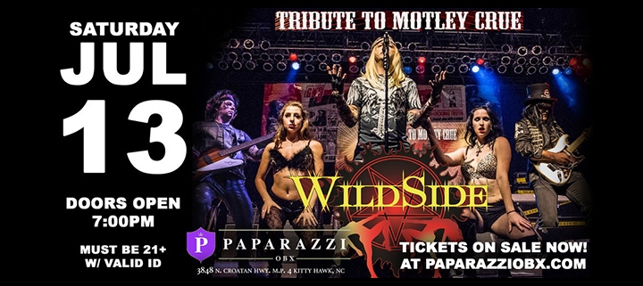 Outer Banks live music - Wildside - Motley Crue tribute band - Paparazzi OBX