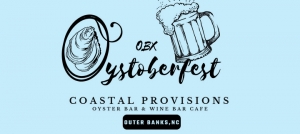 Outer Banks events - Coastal Provisions Oystoberfest - oysters - beer - NC Coastal Federation